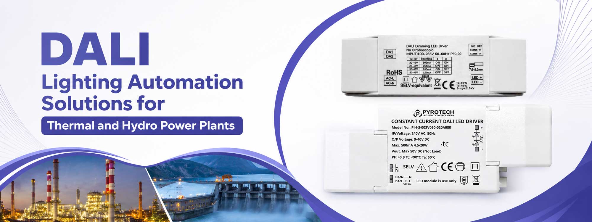 DALI Lighting Automation Solutions for Thermal and Hydro Power Plants DALI Lighting Automation Solutions for Thermal and Hydro Power Plants