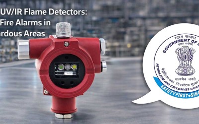 PESO Certified UV/IR Flame Detectors: Reducing False Fire Alarms in Hydrogen/Hazardous Areas