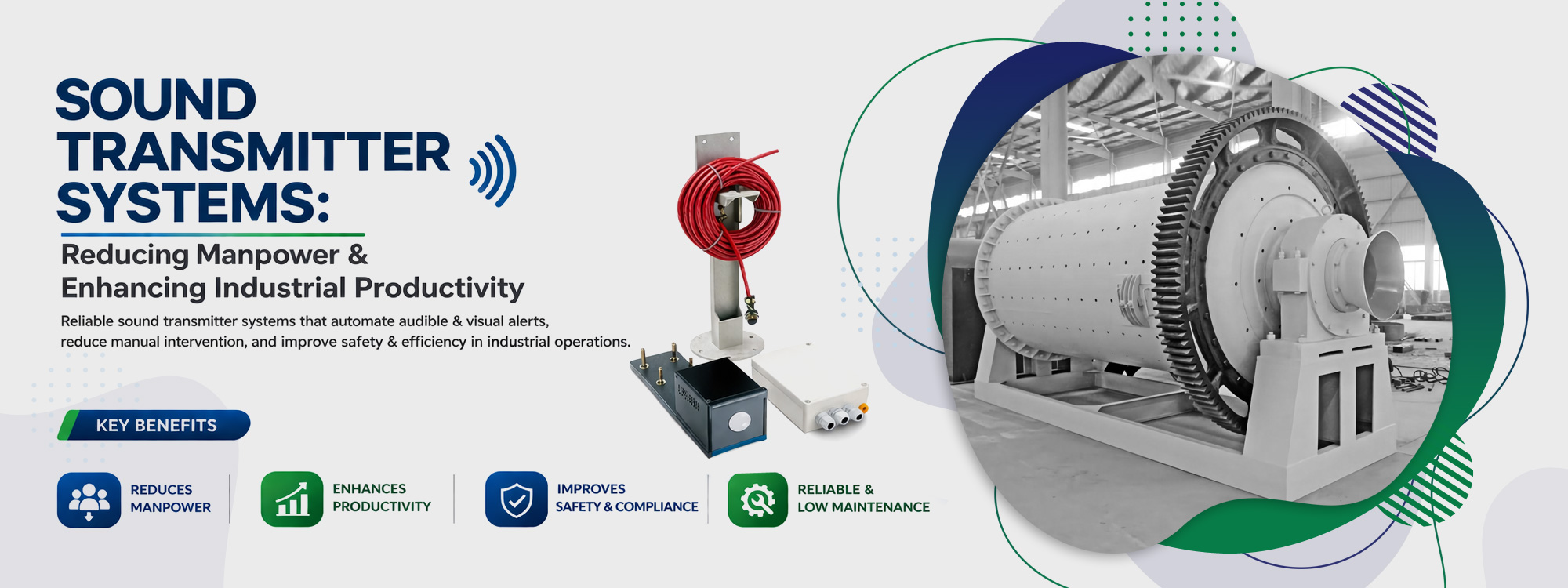 Sound Transmitter Systems: Reducing Manpower and Enhancing Industrial Productivity Sound Transmitter Systems: Reducing Manpower and Enhancing Industrial Productivity