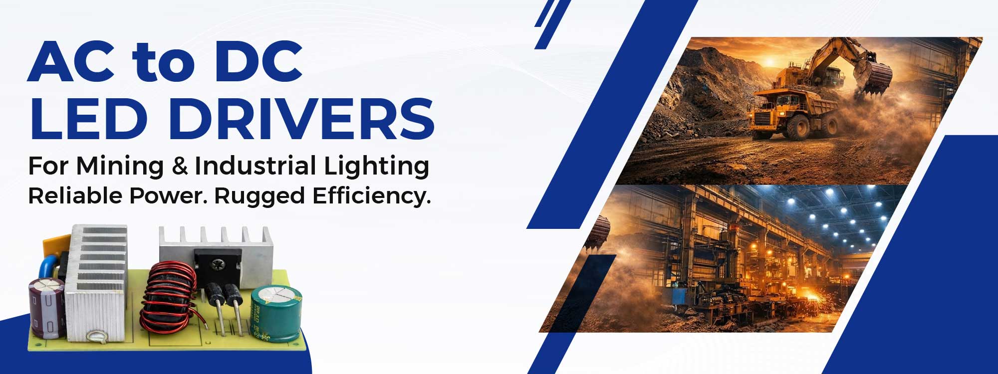 AC to DC LED Drivers for Mining and Industrial Lighting