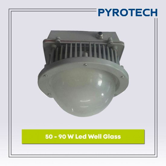 50-90 W Non Flameproof Led Well Glass 